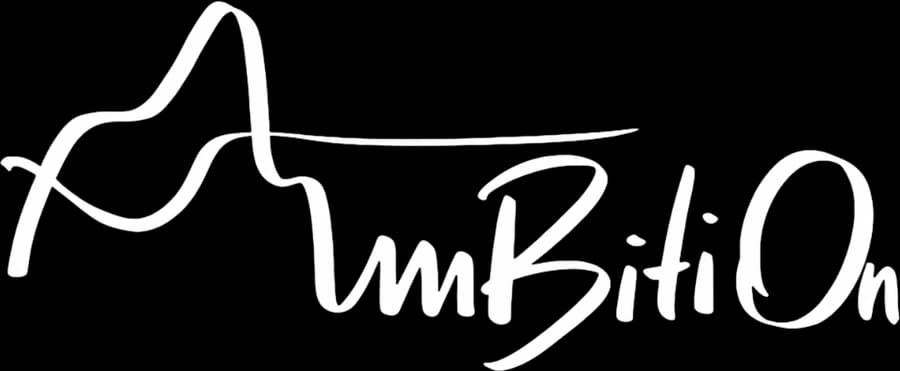 AMBITION